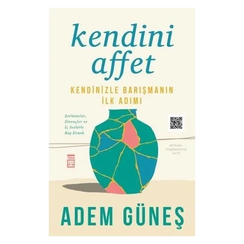 Kendini Affet Adem Güneş Timaş