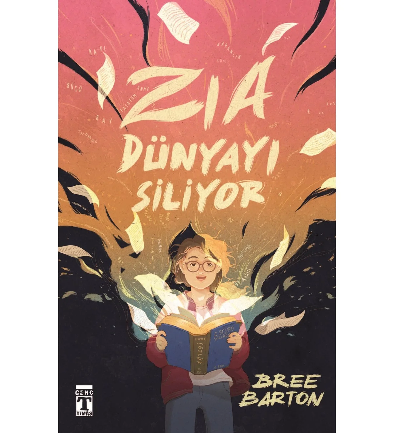 Zıa Dünyayı Siliyor Bree Barton Genç Timaş