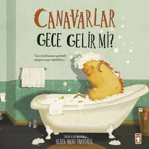 Canavarlar Gece Gelir Mi ? Timaş