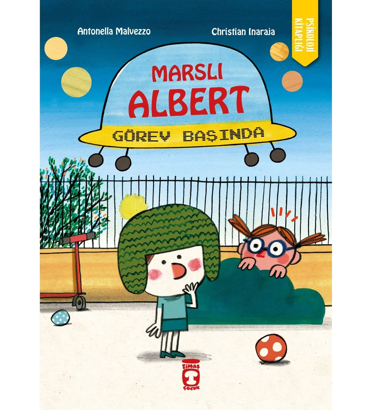 Marslı Albert Görev Başında Timaş Çocuk