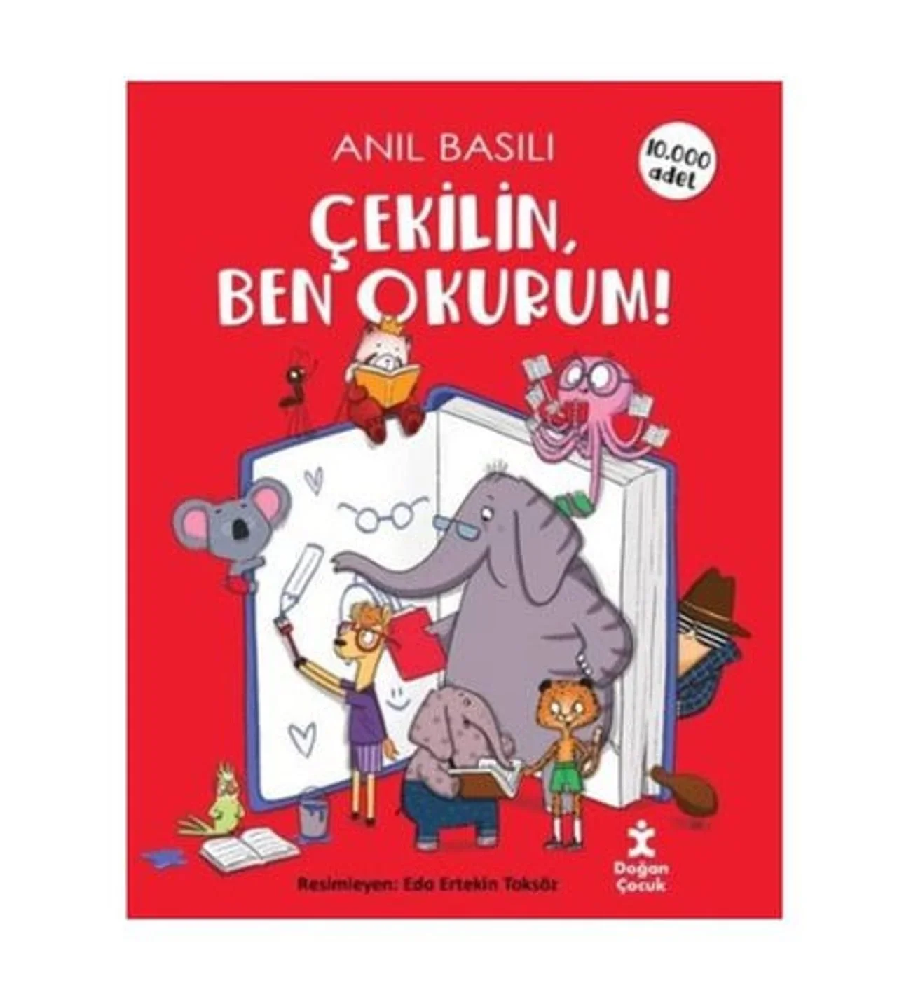 Çekilin Ben Okurum Anıl Basılı Doğan Çocuk