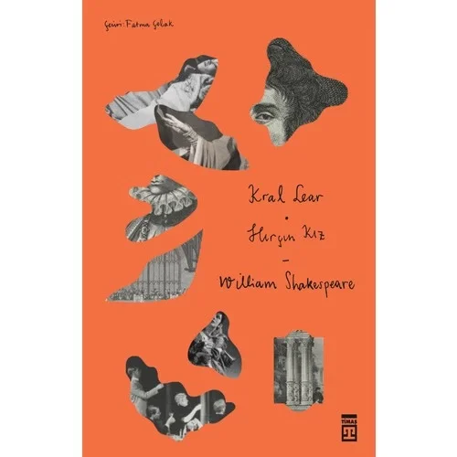 Kral Lear - Hırçın Kız- William Shakespeare - Timaş