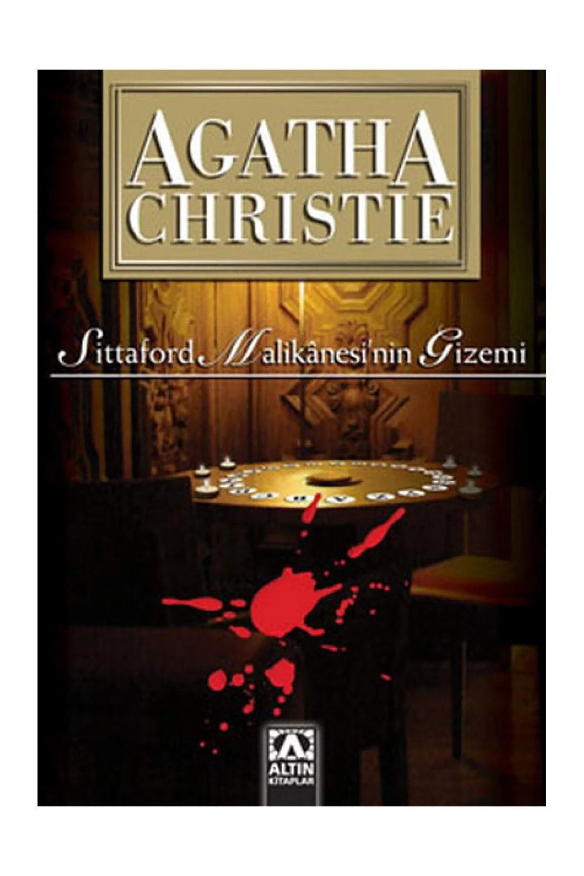 Si̇Ttaford Mali̇Kanesi̇Ni̇N Gi̇Zemi̇ A.Christie Altın Ki̇Taplar