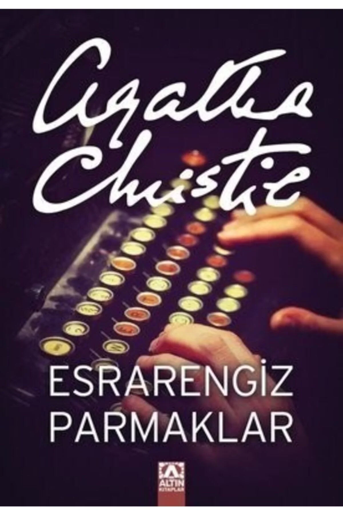 Esrarengi̇Z Parmaklar Agatha Christie Altın Ki̇Taplar