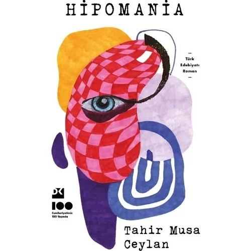 Hipomania Tahir Musa Ceylan Doğan Kitap