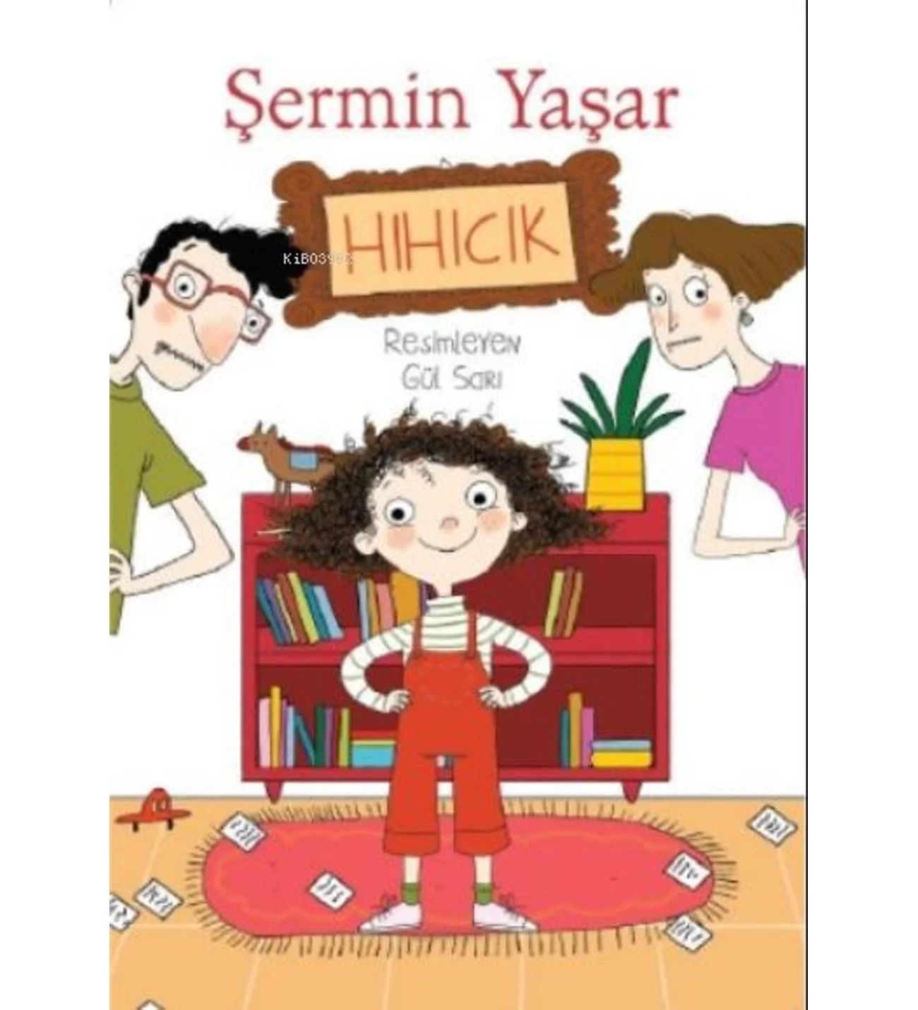 Hıhıcık Şermin Yaşar Doğan Egmont