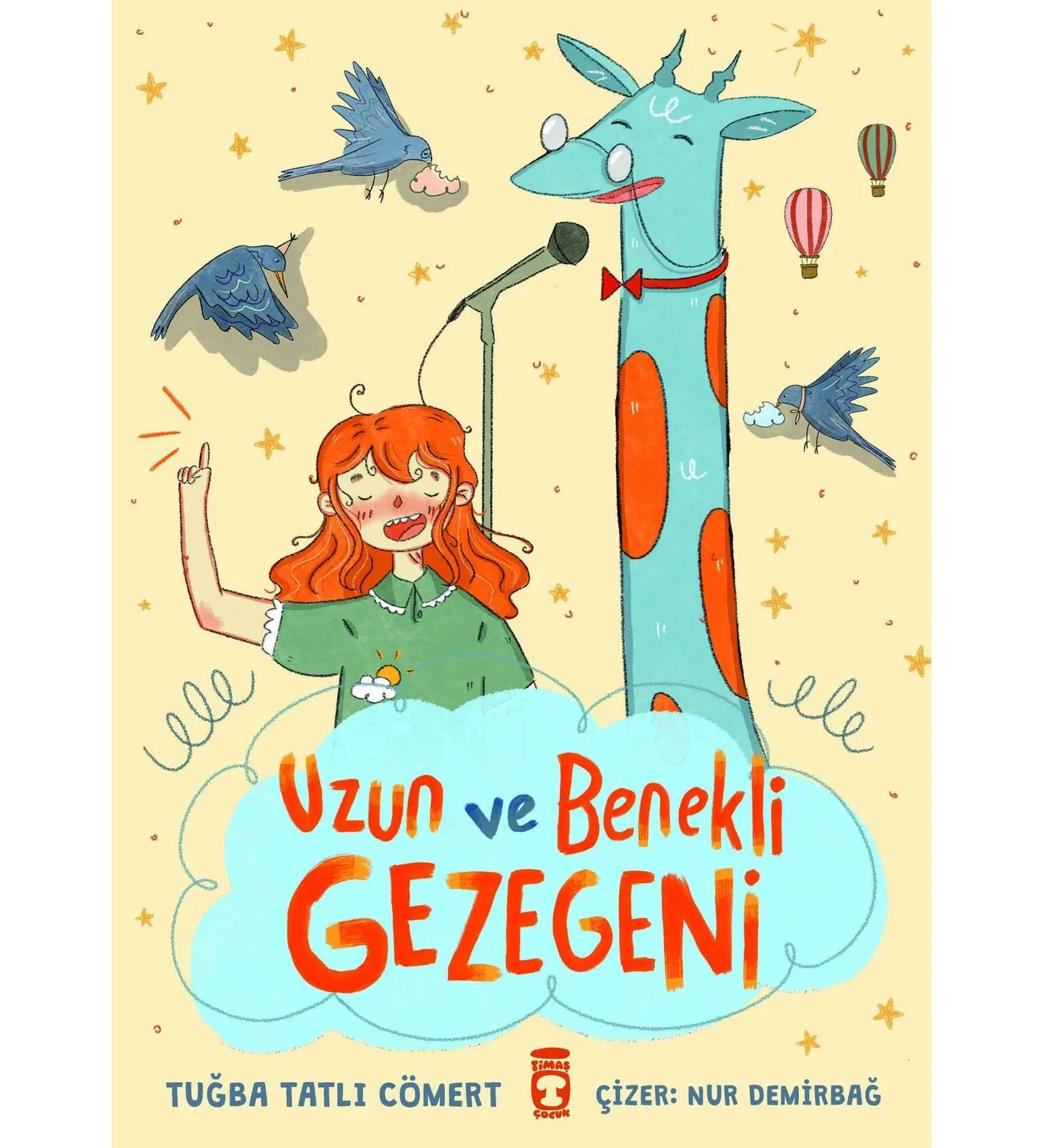 Uzun Ve Benekli Gezegeni Timaş Çocuk