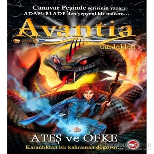 Avantia Günlükleri 4 Ateş Ve Öfke Adam Blade Beyaz Balina