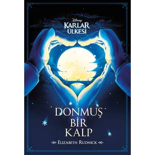 Karlar Ülkesi Donmuş Bir Kalp Doğan