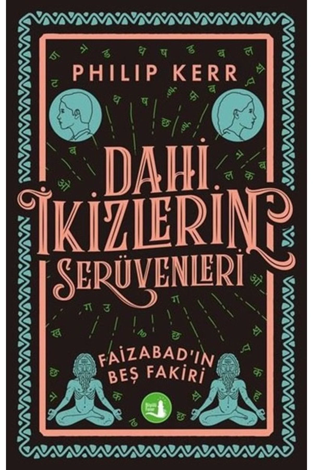 Dahi İkizlerin Serüvenleri 6 Faizabadın 5 Fakiri Büyülü Fener