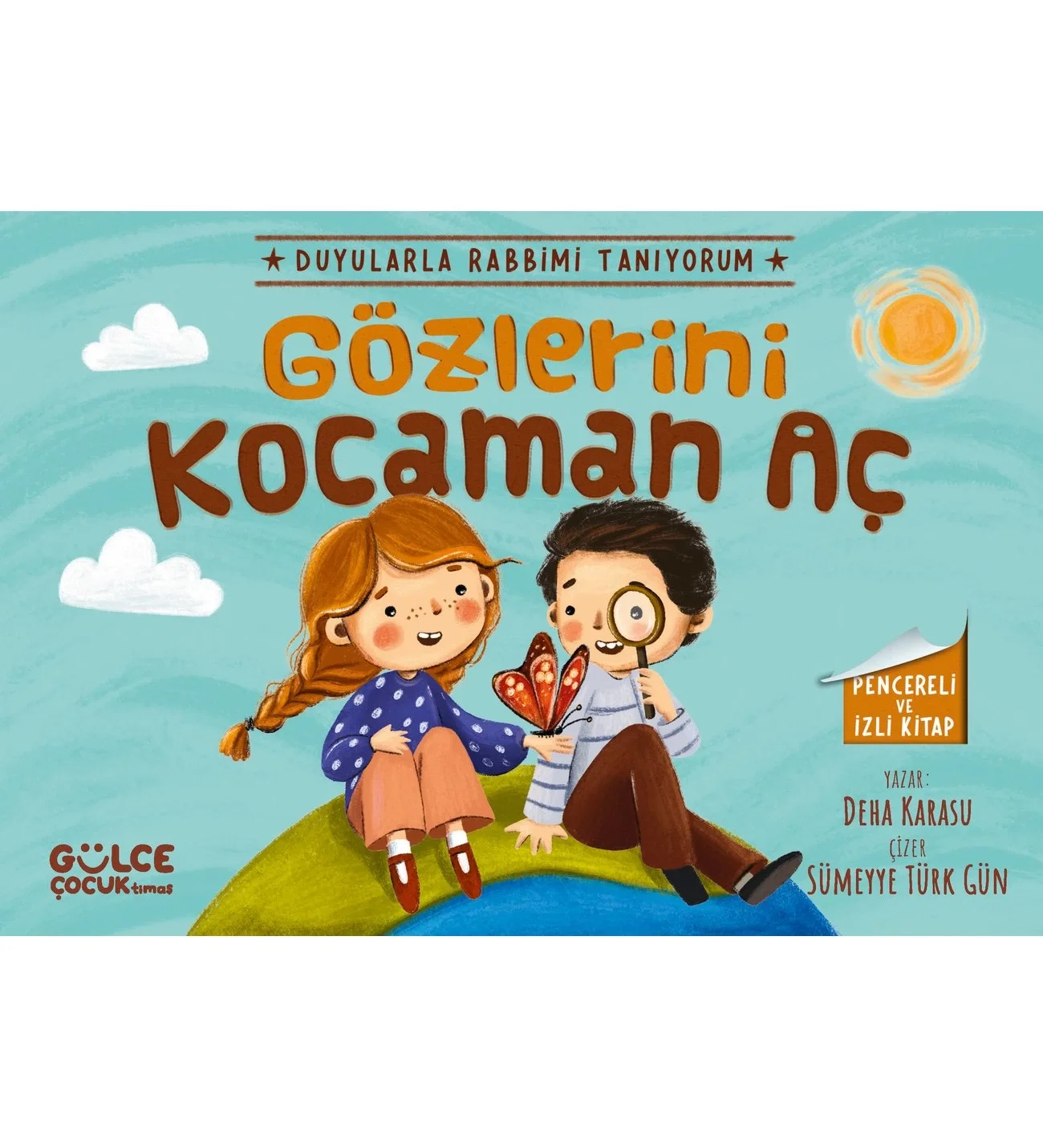 Gözlerini Kocaman Aç Gülce Çocuk
