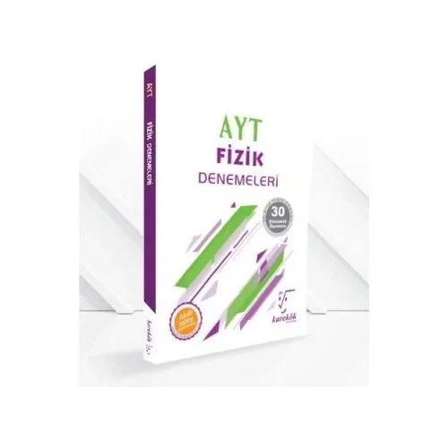 Karekök Ayt Fizik Denemeleri