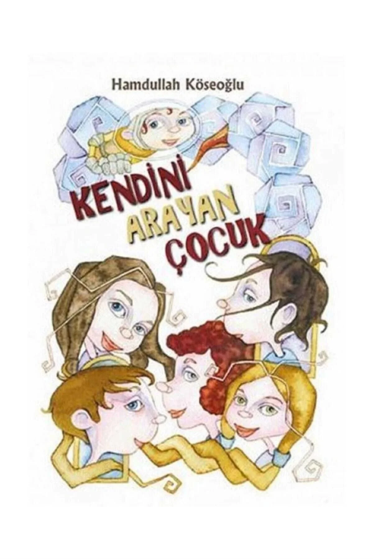 Kendini Arayan Çocuk H. Köseoğlu Tudem