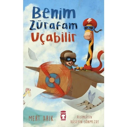 Benim Zürafam Uçabilir Mert Arık 2-3.Sınıf Timaş Çocuk