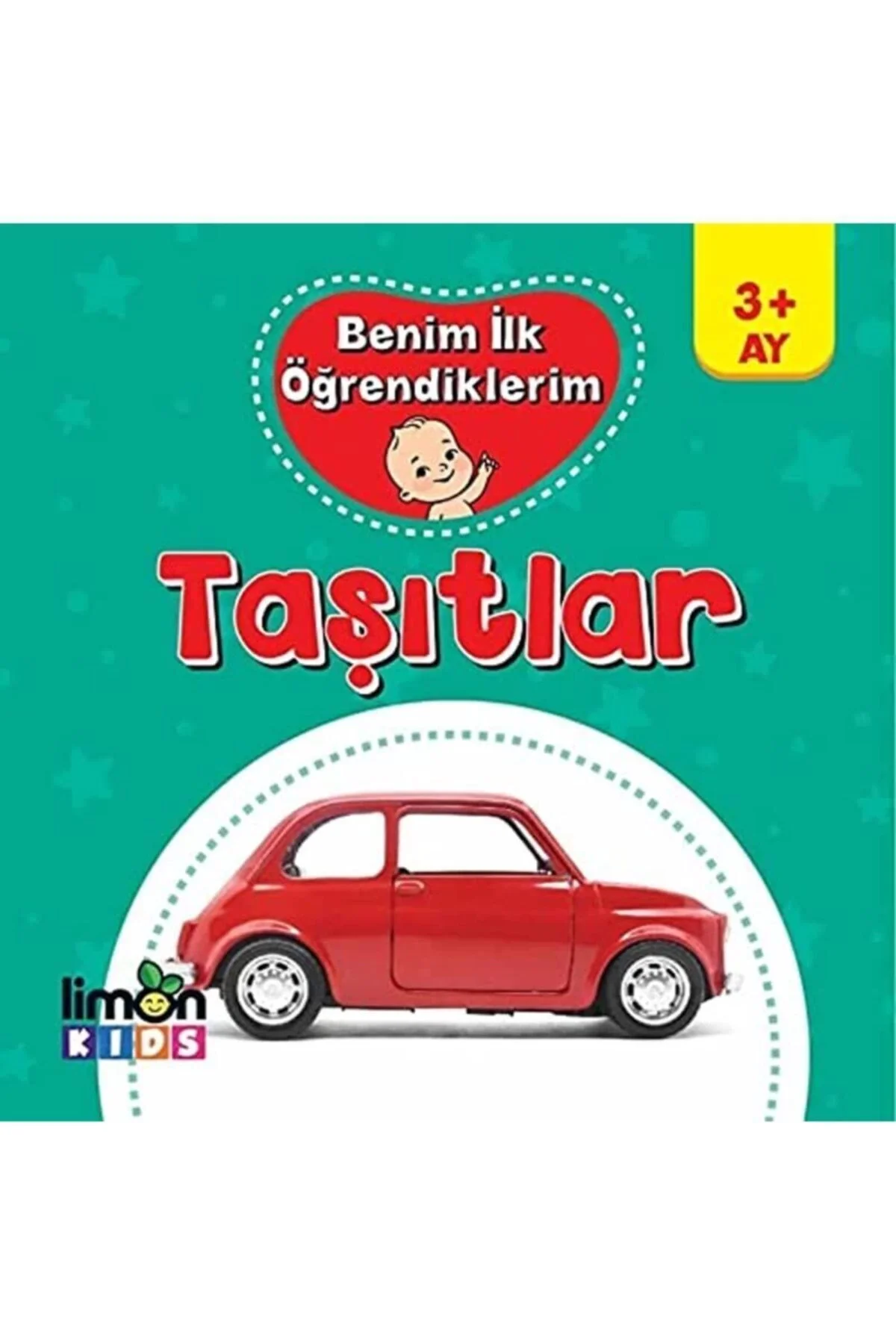 Benim İlk Öğrendiklerim 3+Yaş Taşıtlar Mini Boy