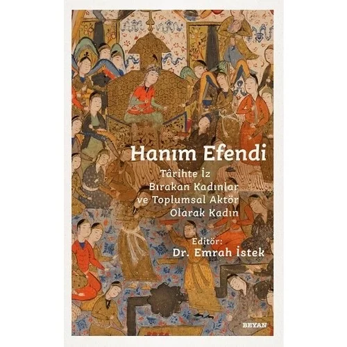 Hanım Efendi Dr Emrah İstek Beyan Yayın