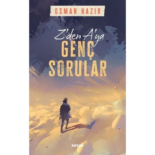 Z Den A Ya Genç Sorular Beyan Yayın
