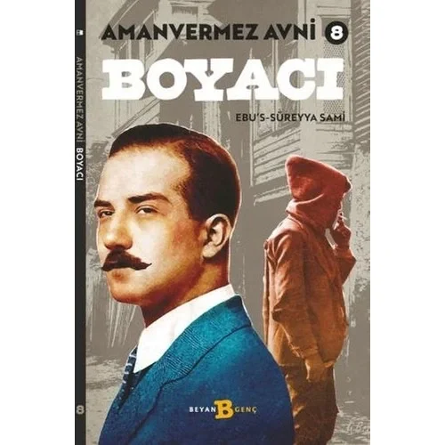 Amanvermez Avni 8 Boyacı Beyan Yayın