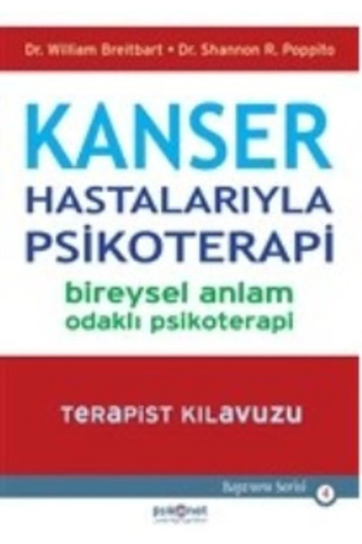 Kanser Hastalariyla Psikoterapi Dr.William Breitbart Psikonet