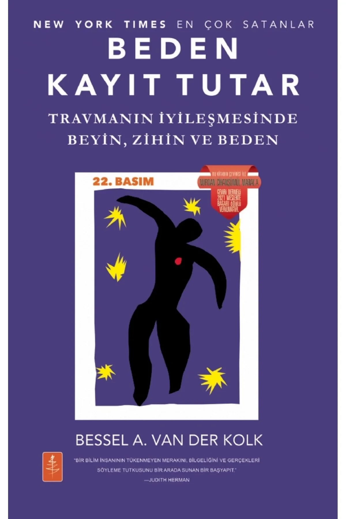 Beden Kayıt Tutar - The Body Keeps The Score Nobel