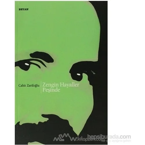 Zengin Hayaller Peşinde Cahit Zarifoğlu- Beyan