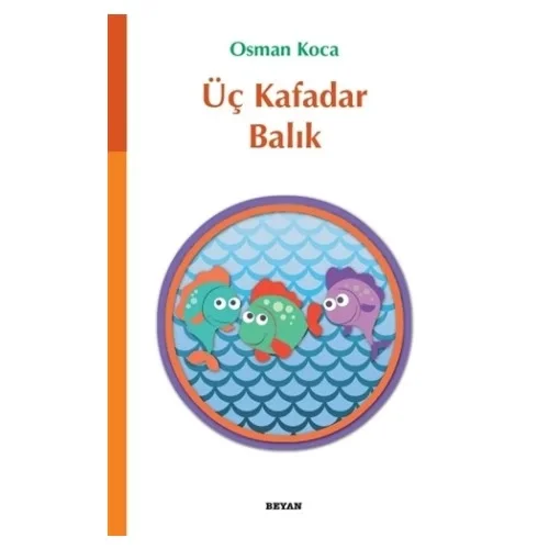 Üç Kafadar Balık Osman Koca Beyan