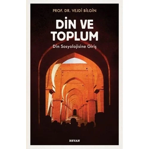 Din Ve Toplum Prf .Vejdi Bilgin Beyan