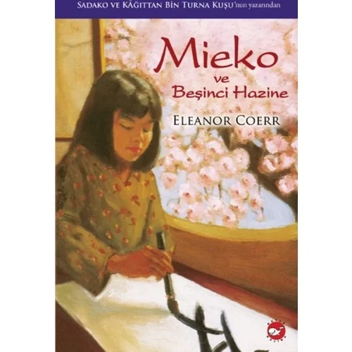 Mieko Ve Beşinci Hazine Ellnor Coerr Beyaz Balina