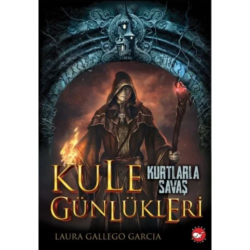 Kule Günlükleri Kurtlarla Savaş Beyaz Balina