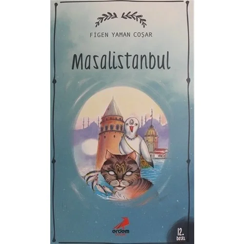 Masal İstanbul 1 Figen Yaman Coşar Erdem Genç