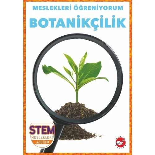 Meslekleri Öğreniyorum Botanikçilik Beyaz Balina