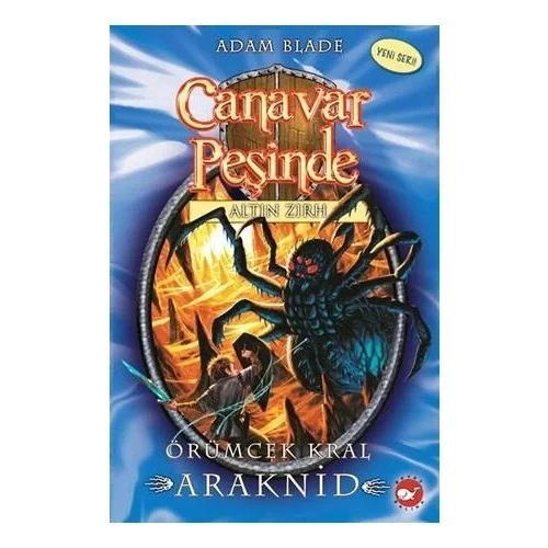 Canavar Peşinde 11 Örümcek Kral Beyaz Balina