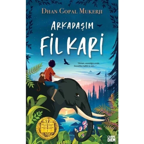 Arkadaşım Fil Kari Dhan Copal Carpe Dıem