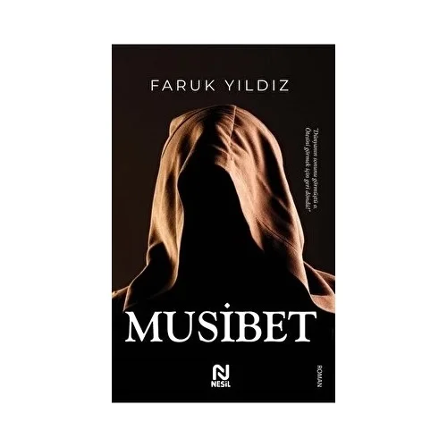Musibet Faruk Yıldız Nesil Basım