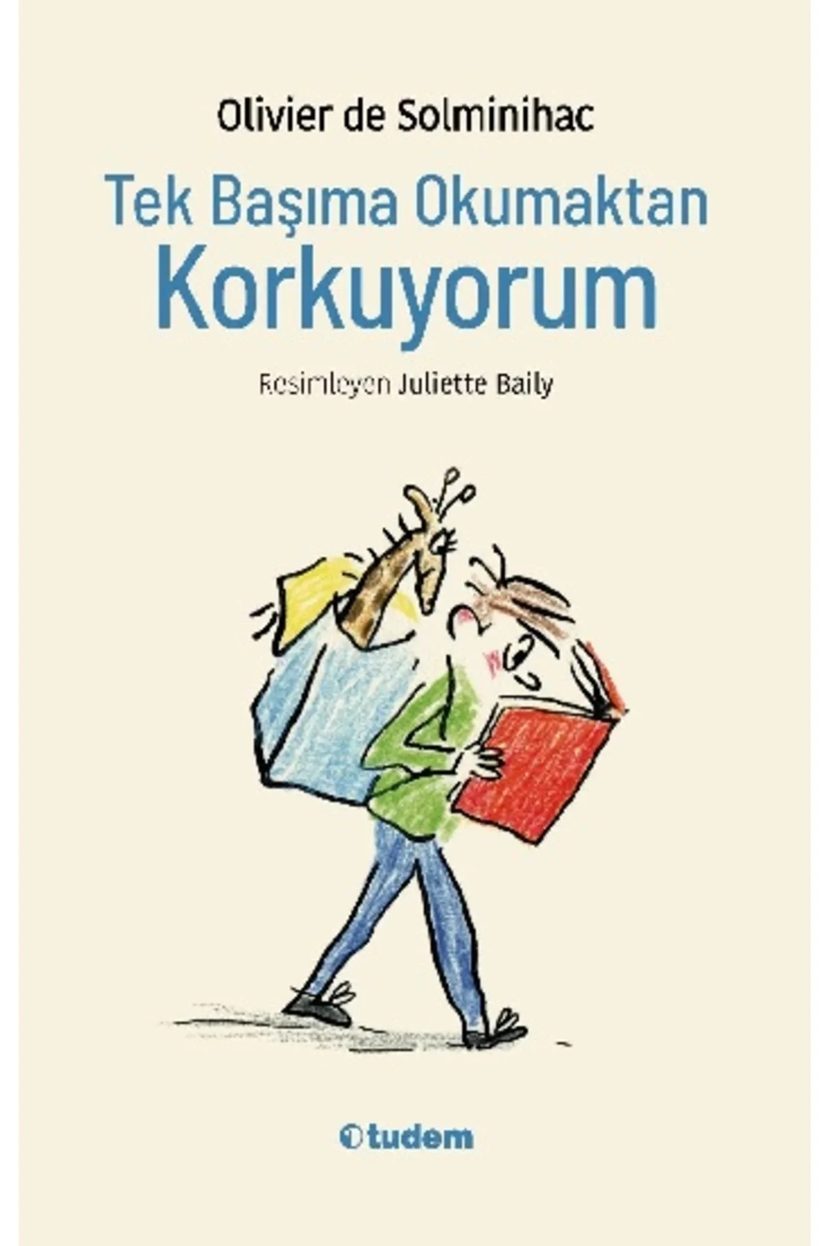 Tek Başıma Okumaktan Korkuyorum Tudem