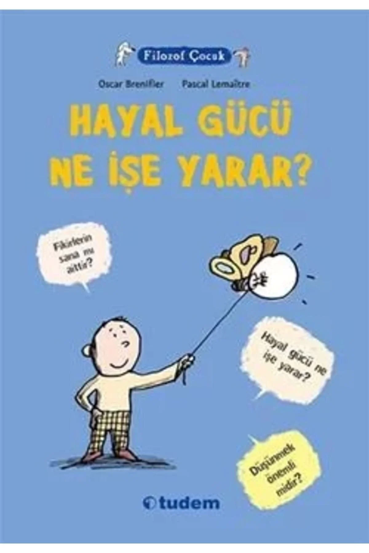 Filozof Çocuk Hayal Gücü Ne İşe Yarar ?Tudem