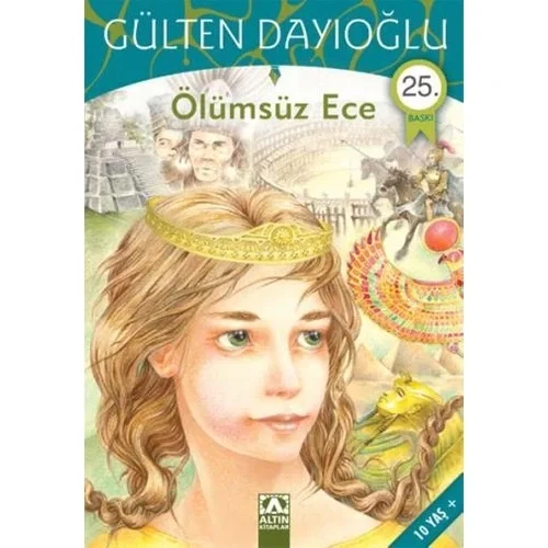 Ölümsüz Ece Gülten Dayioğlu Altın Ki̇Taplar