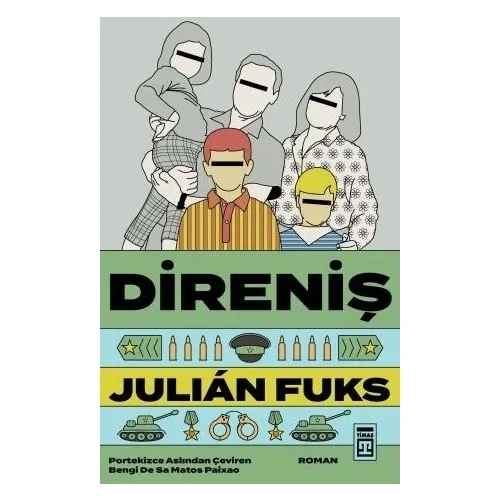 Direniş Julıan Fuks Timaş