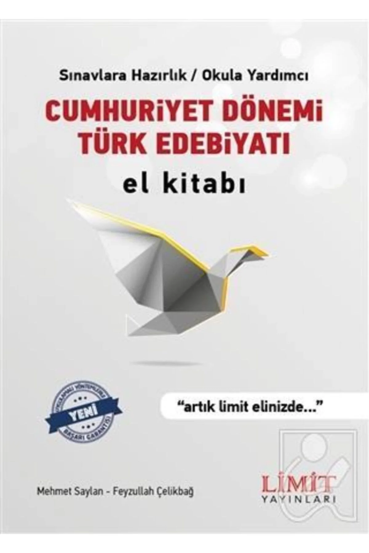 Cumhuriyet Dönemi Türk Edebiyatı El Kitabı Limit