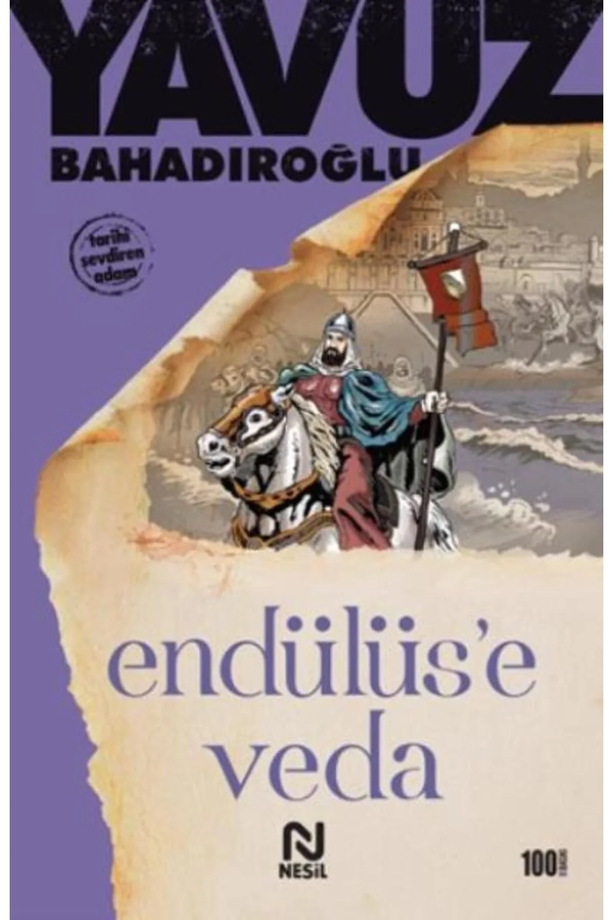 Endülüse Veda Yavuz Bahadıroğlu Nesil