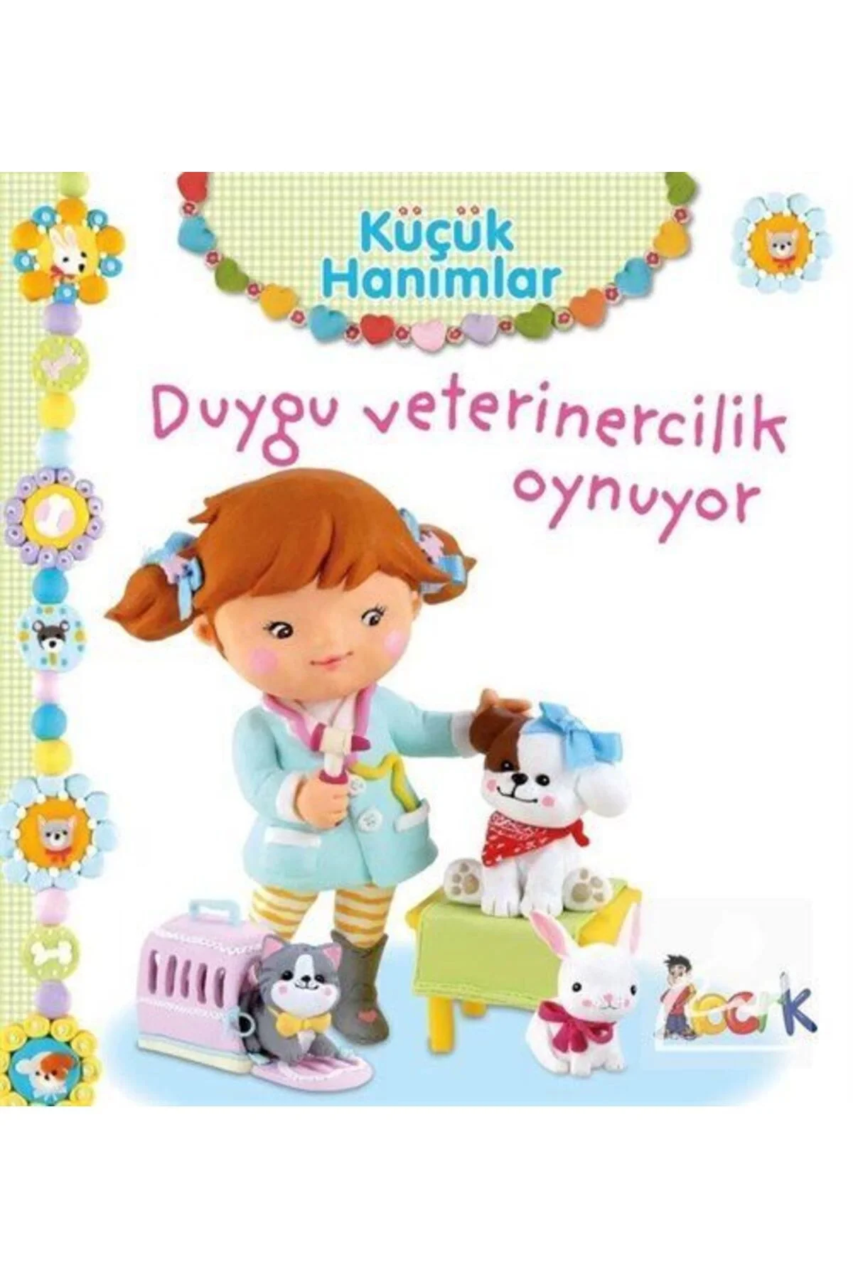Küçük Hanımlar Duygu Veterinercilik Oynuyor