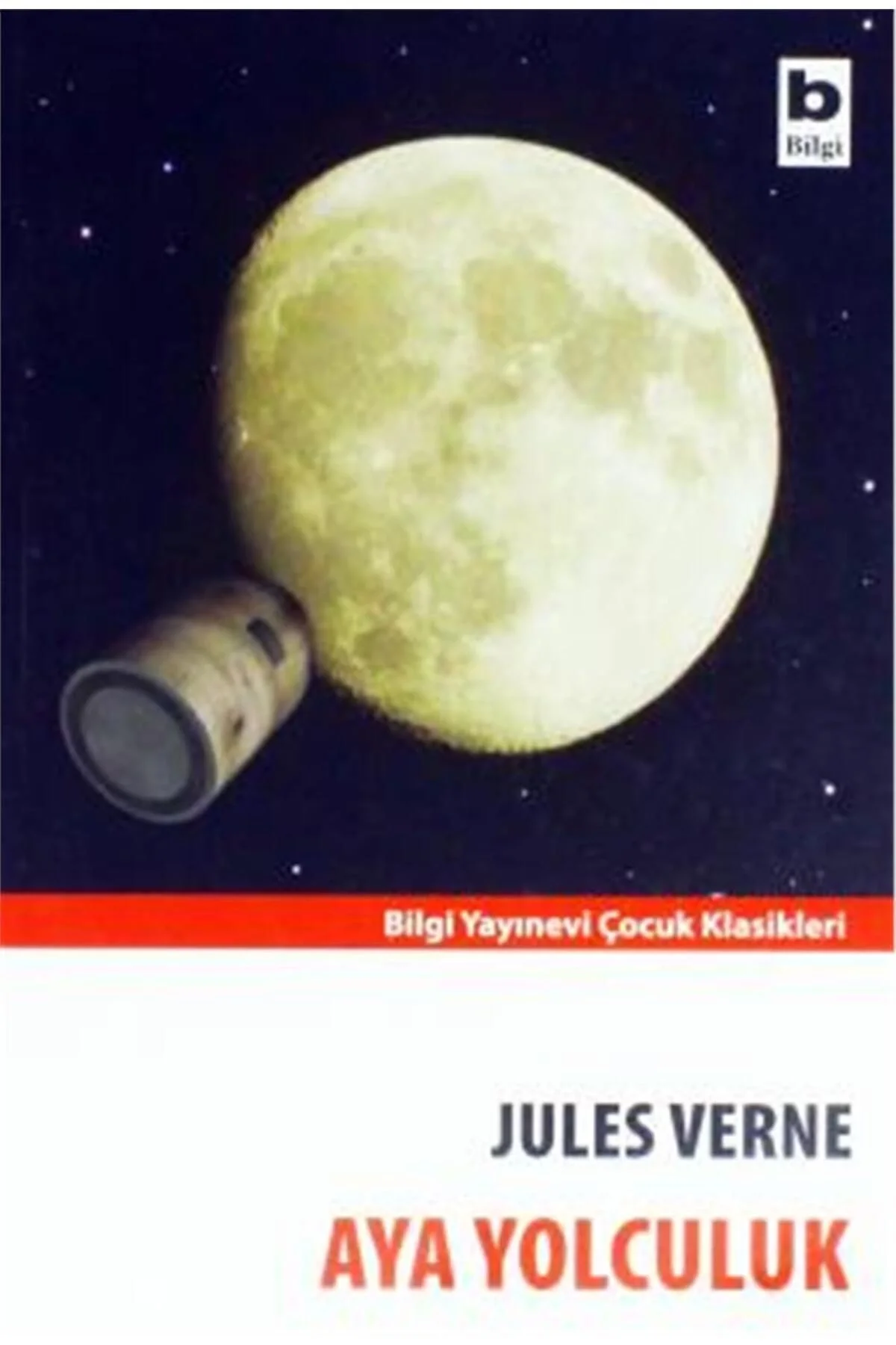 Aya Yolculuk / J.Verne Bilgi Yay
