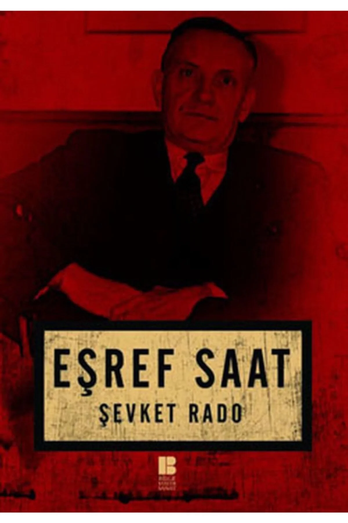 Eşref Saat Şevket Rado Bilge Kültür Sanat