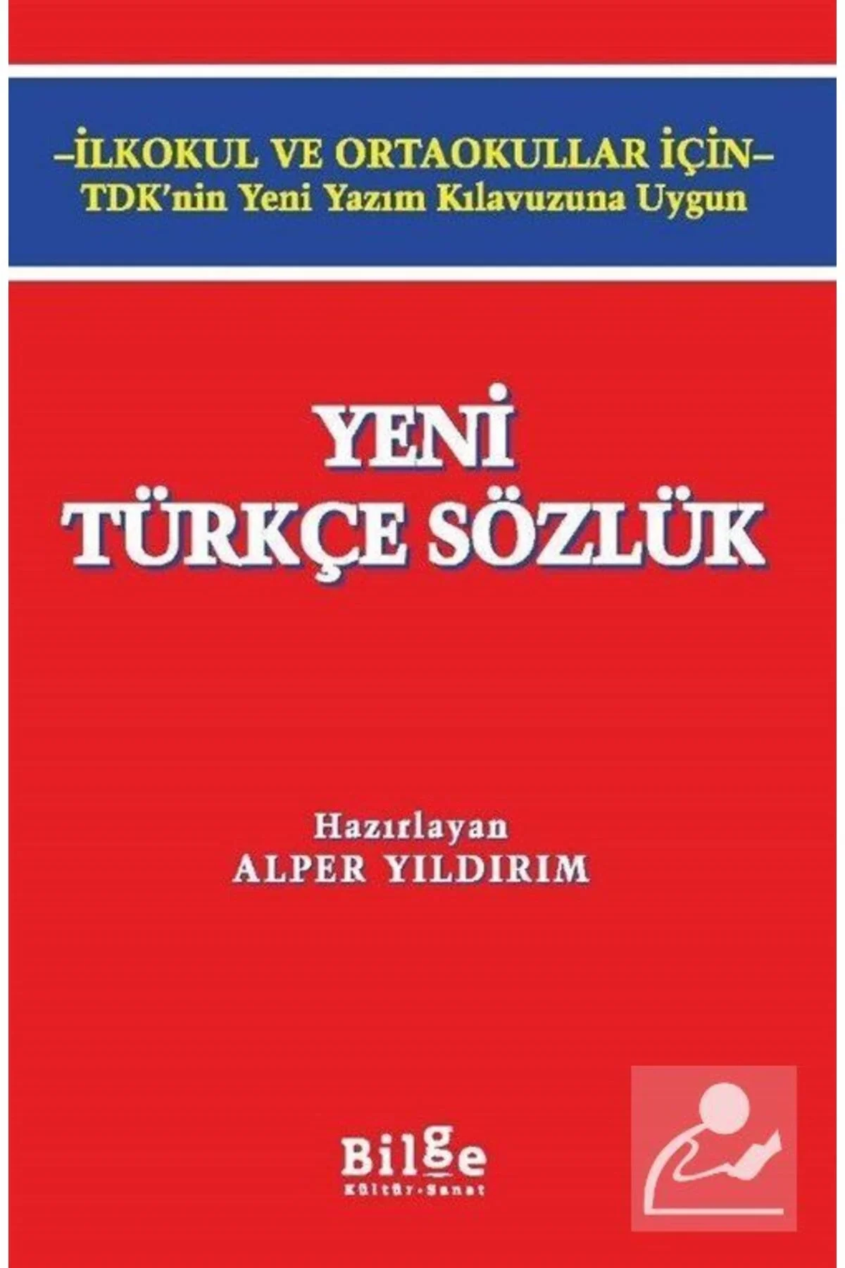 Yeni Türkçe Sözlük Cep Boy Alper Yıldırım Bilge Kültür Sanat