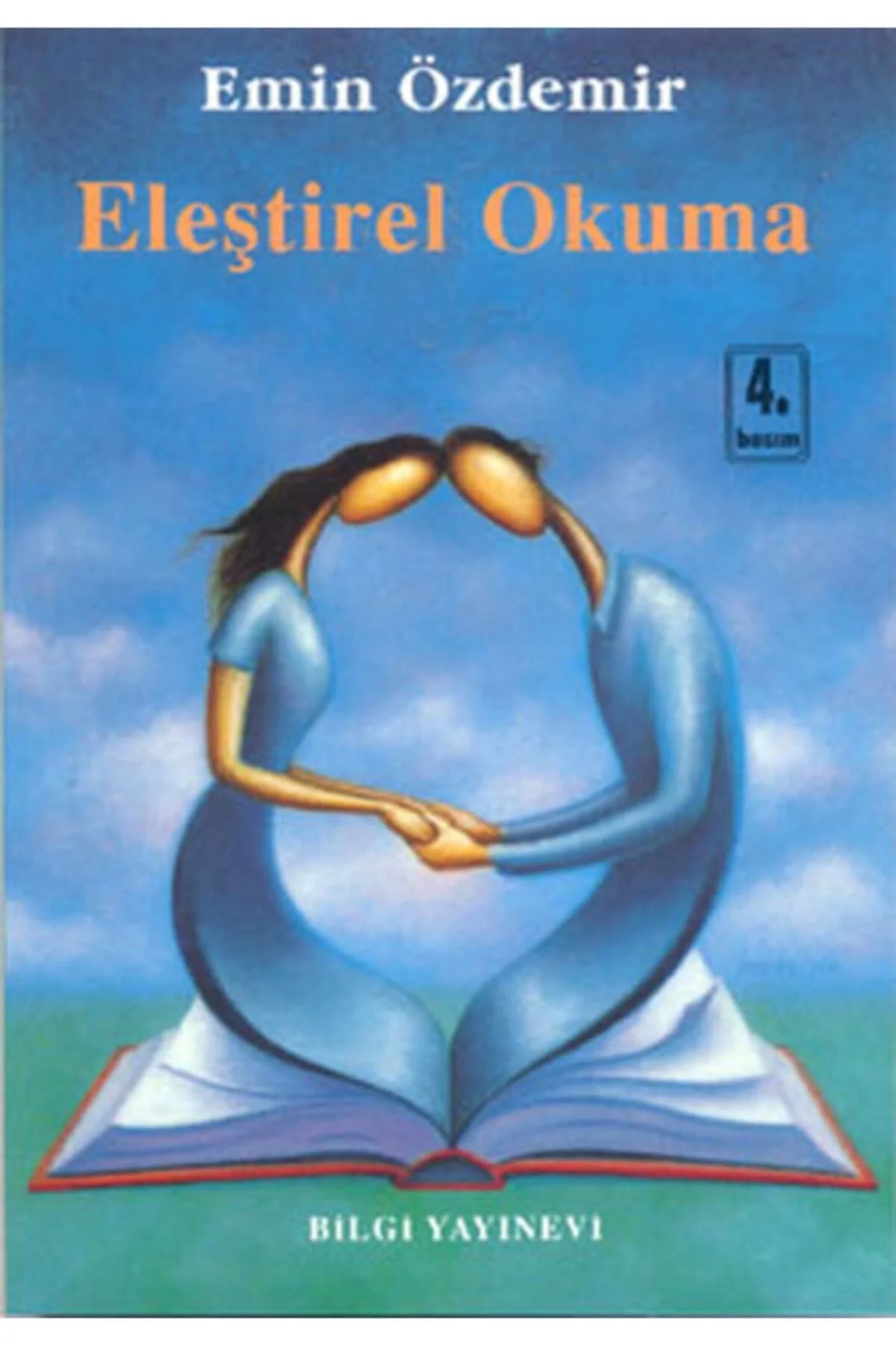 Eleştirel Okuma Emin Özdemir Bilgi