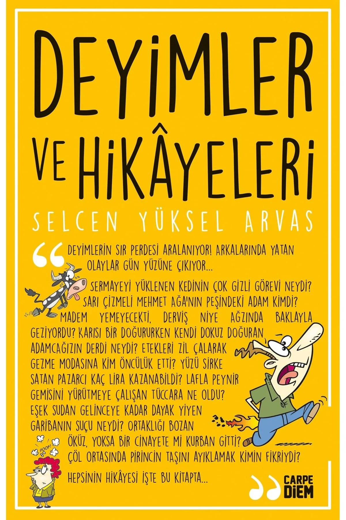 Deyimler Ve Hikayeleri Carpedıem