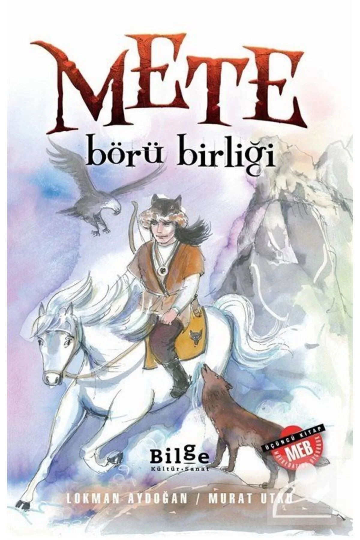 Mete Börü Birliği Lokman Aydoğan Bilge