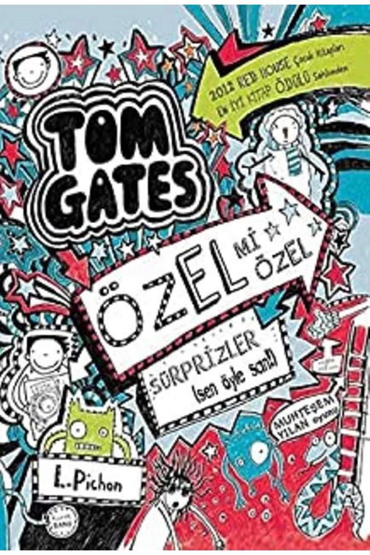 Tom Gates Özel Mi Özel Sürprizler Tudem