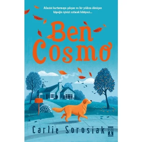 Ben Cosmo Carlie Sorosiak Genç Timaş