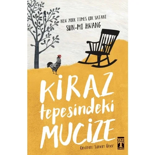 Kiraz Tepesindeki Mucize Sun Mı Hwang Genç Timaş